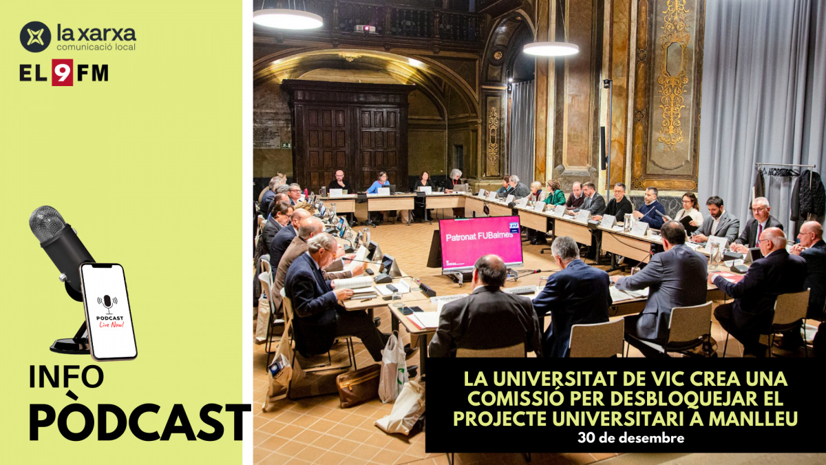 La Universitat de Vic crea una comissó per desbloquejar el projecte universitari a Manlleu