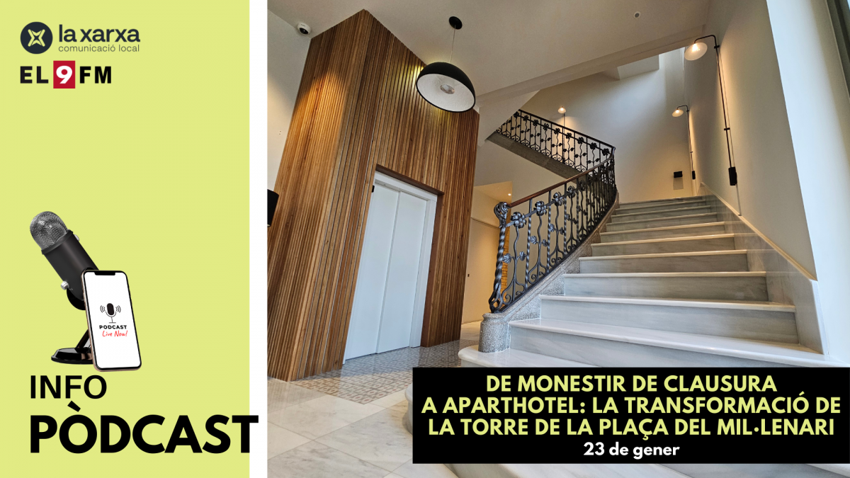 De monestir de clausura a aparthotel: la transformació de la torre de la plaça del Mil·lenari