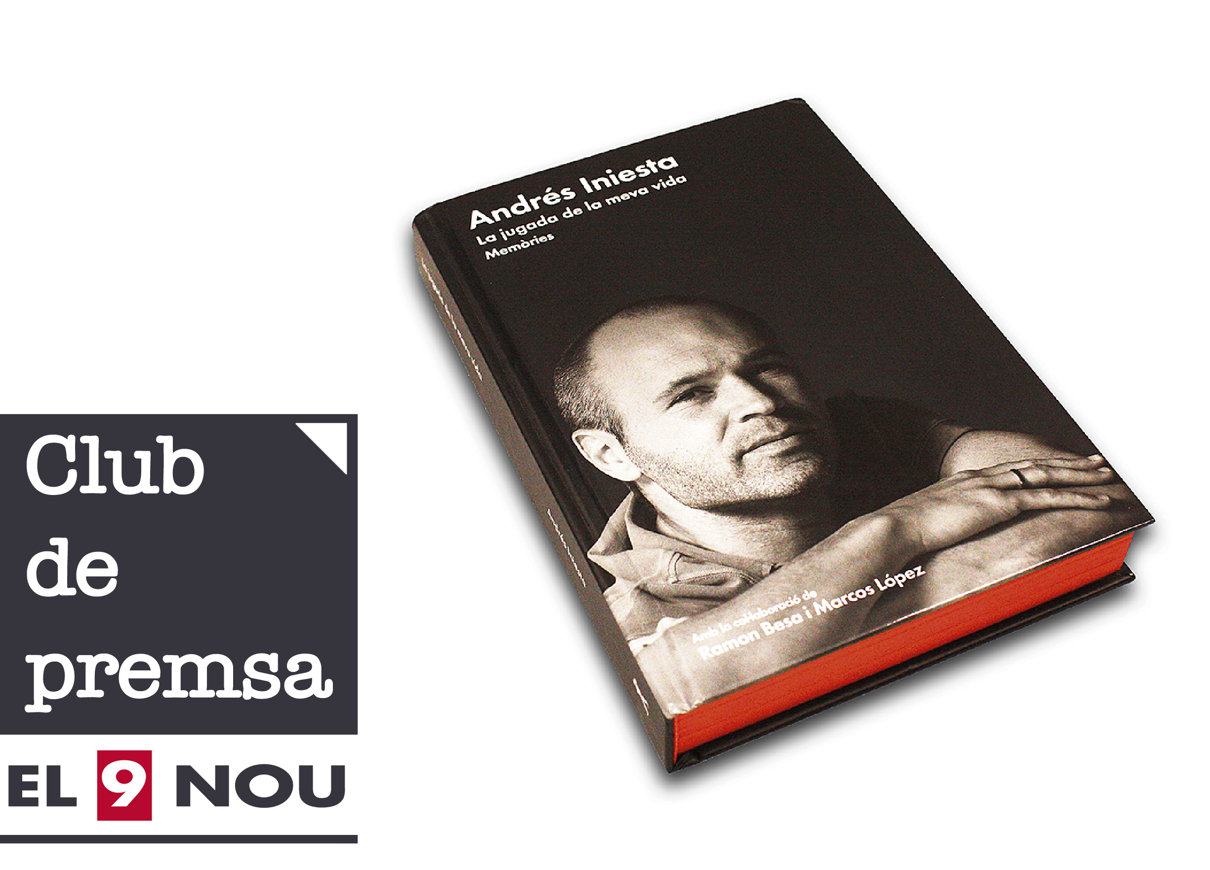 El llibre d'Andrés Iniesta es presentarà a la sala Verdaguer i Callís de la seu de El 9 Nou de Vic