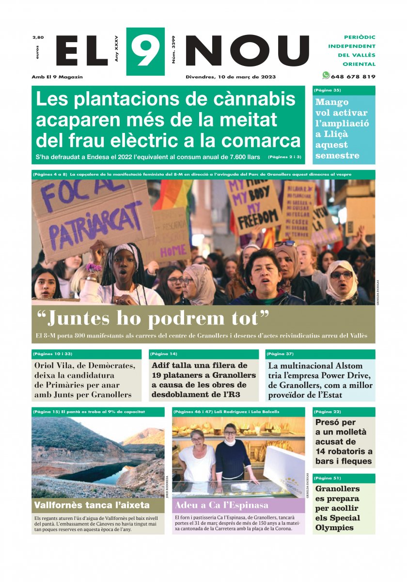 EL 9 NOU del Vallès Oriental del 10 de març: les plantacions de cànnabis acaparen més de la meitat del frau elèctric a la comarca. S'han defraudat a Endesa el 2022 l'equivalent al consum anual de 7.600 llars