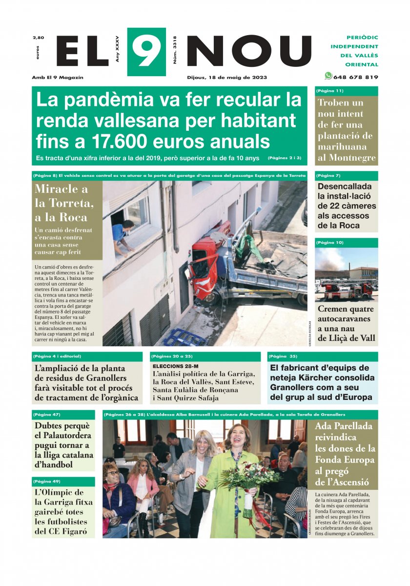EL 9 NOU del Vallès Oriental del 18 de maig de 2023. A la primera plana: La pandèmia va fer recular la renda vallesana per habitant fins a 17.600 euros anuals. Es tracta d'una xifra inferior a la del 2019, però superior a la de fa 10 anys