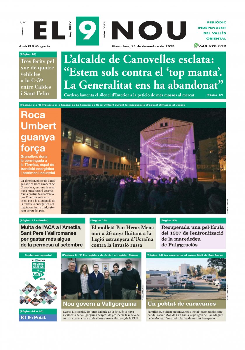 A la primera plana d'EL 9 NOU d'aquest divendres: L'alcalde de Canovelles esclata: "Estem sols contra el 'top manta'. La Generalitat ens ha abandonat." Cordero lamenta el silenci d'Interior a la petició de més mossos al mercat dels diumenges
