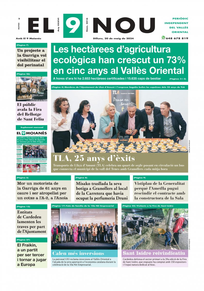 A la primera plana d'EL 9 NOU: Les hectàrees d'agricultura ecològica han crescut un 73% en cinc anys al Vallès Oriental. A hores d'ara hi ha 2.653 hectàrees certificades i 15.635 caps de bestiar